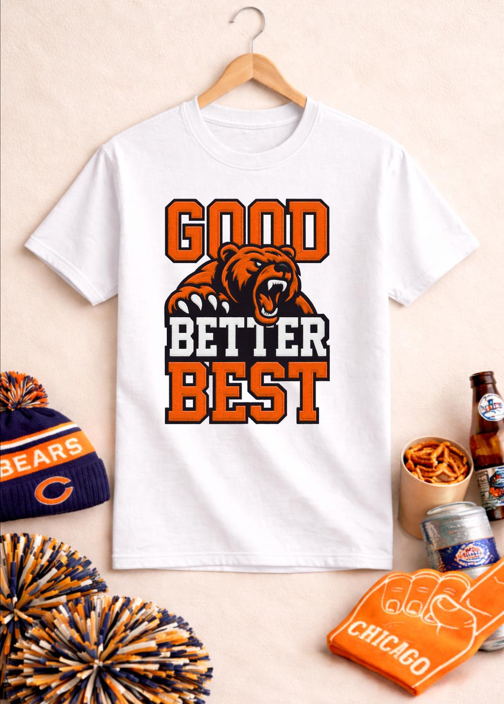 Camiseta Good Better Best Bear - Street Fashion Chicago reseña y precio